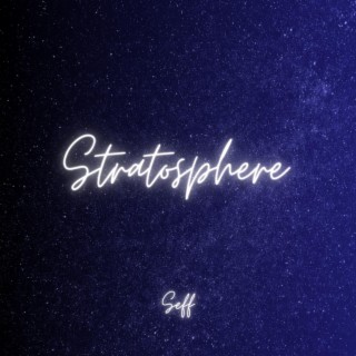 Stratosphere lyrics | Boomplay Music