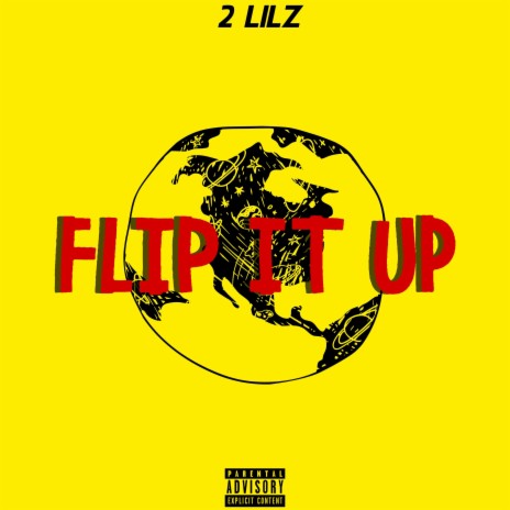 Flip it up | Boomplay Music