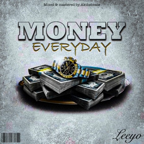 Money everyday | Boomplay Music