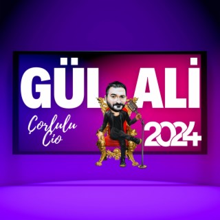 Gül Ali Roman Havası - Çorlu'lu Cio - 2024