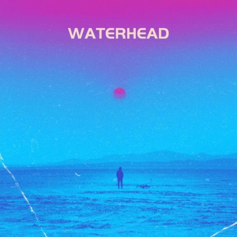 Waterhead | Boomplay Music