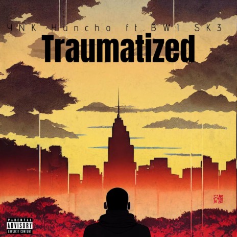 Traumatized ft. BWI SK3 | Boomplay Music