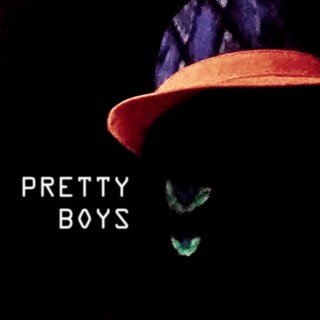 Pretty Boys lyrics | Boomplay Music