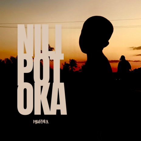 Nilipotoka | Boomplay Music