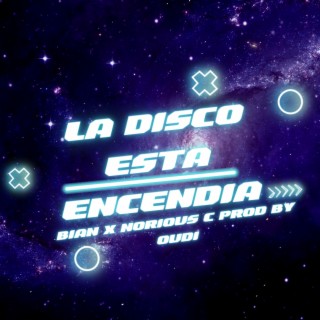 La Disco Esta Encendia