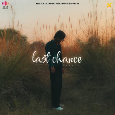 Last Chance | Boomplay Music