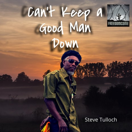 Can't Keep a Good Man Down | Boomplay Music
