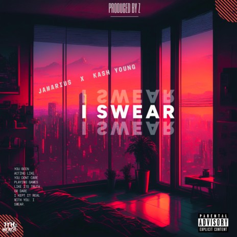 I Swear ft. Kash Young | Boomplay Music
