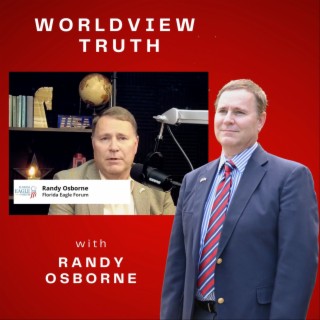 Worldview Truth - Randy Osborne