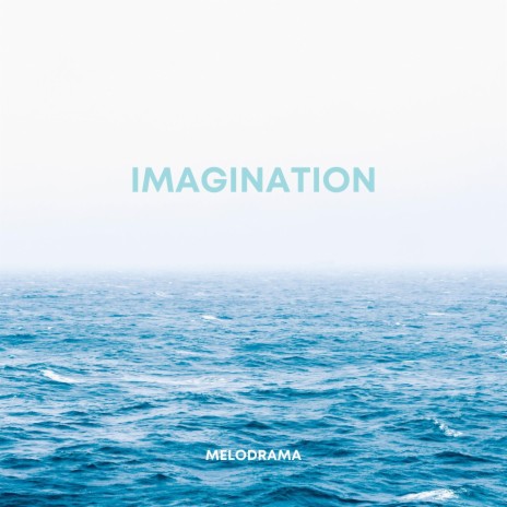 Imagination