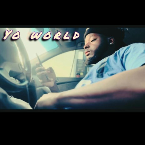 Yo world | Boomplay Music