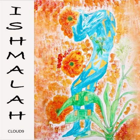 Ishmalah | Boomplay Music