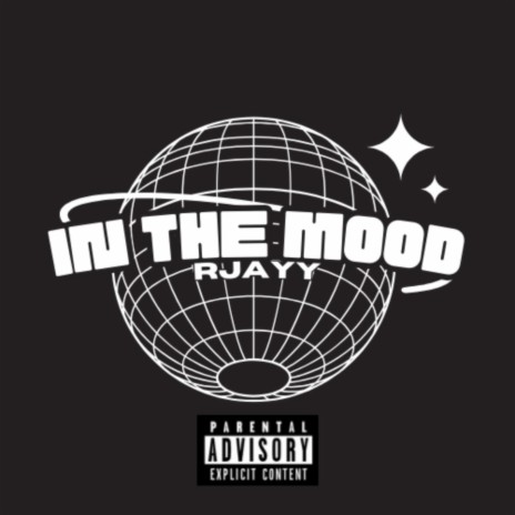 In The Mood | Boomplay Music