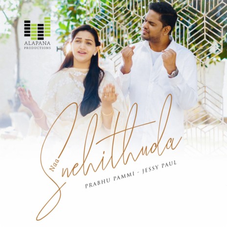 Naa Snehithuda (feat. Jessy Paul) (Acoustic Version) | Boomplay Music
