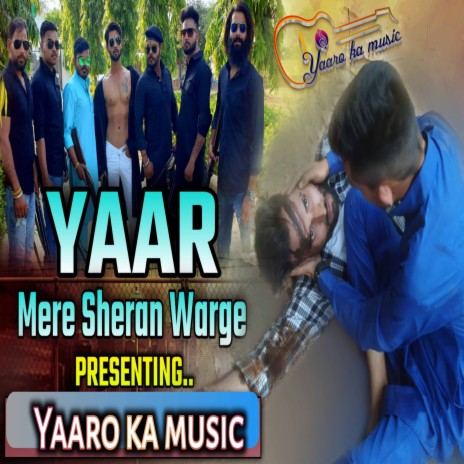 Yaar Mere Sheran Warge | Boomplay Music