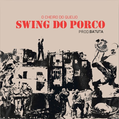 Swing do Porco ft. Jeremias & David Bito | Boomplay Music