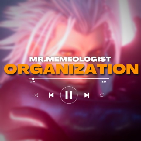 Organization (Xemnas Rap)