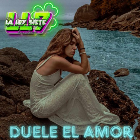 Duele El Amor | Boomplay Music