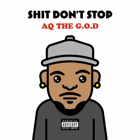 Shit Don't Stop | Boomplay Music
