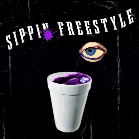 Sippin Freestyle | Boomplay Music