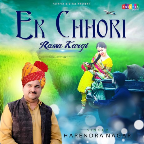 Ek Chhori Rassa Kargi | Boomplay Music