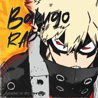 Bakugo Rap (The Last To Fall)