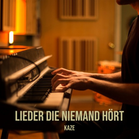 Lieder Die Niemand Hört | Boomplay Music