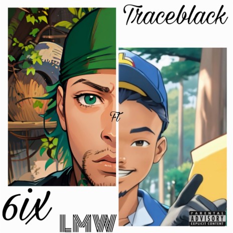 LMW ft. Traceblack | Boomplay Music