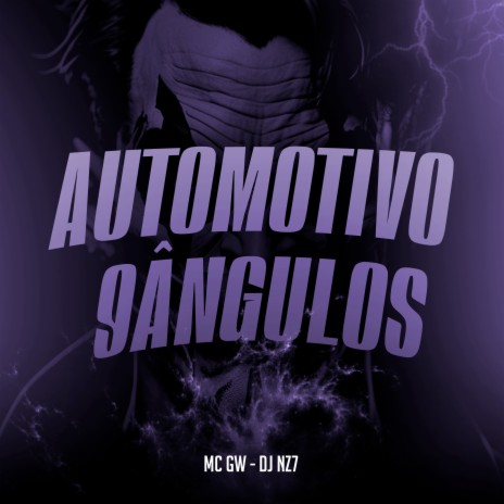 Automotivo 9Ângulos ft. DJ Nz7 | Boomplay Music