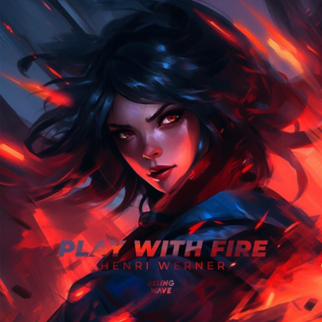 Play with Fire | Boomplay Music