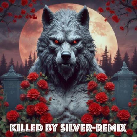 Killed By Silver (Remix) | Boomplay Music