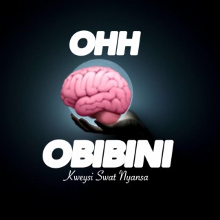 OH OBIBINI lyrics | Boomplay Music