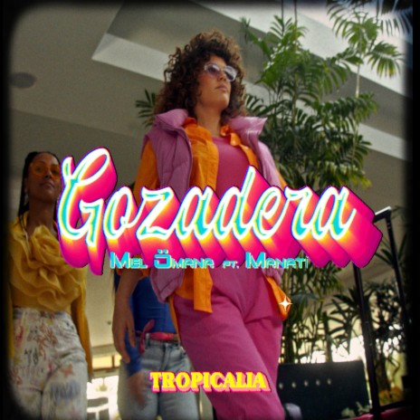 Gozadera ft. Manati | Boomplay Music