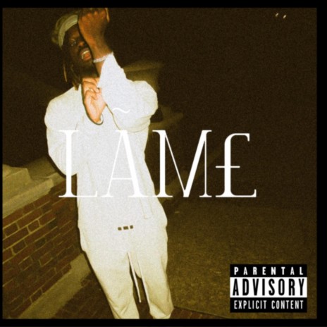 LAME | Boomplay Music