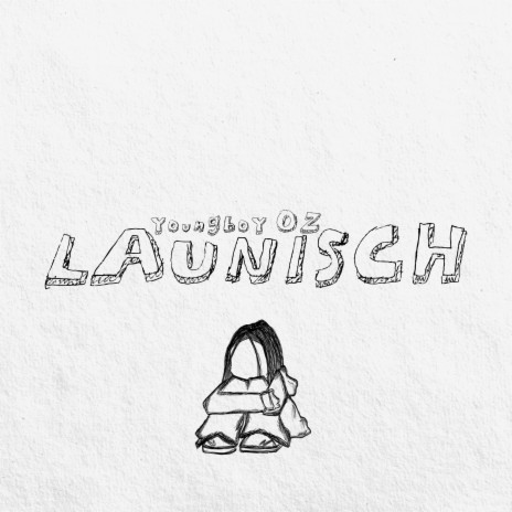 Launisch | Boomplay Music