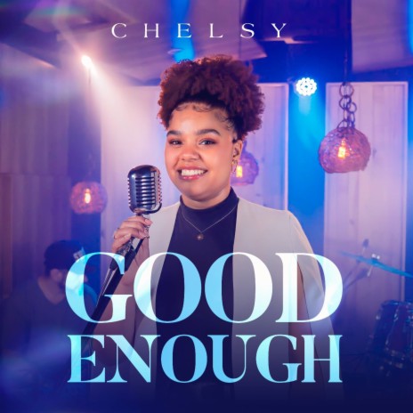 Good Enough | Boomplay Music