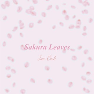 Sakura Leaves