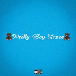 Pretty Boy Cozee (Pretty Nigga) lyrics | Boomplay Music