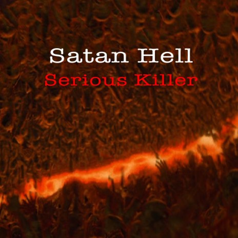 Satan Hell | Boomplay Music