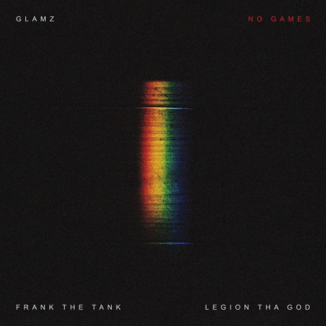 No Games ft. Frank the tank & Legion tha god | Boomplay Music