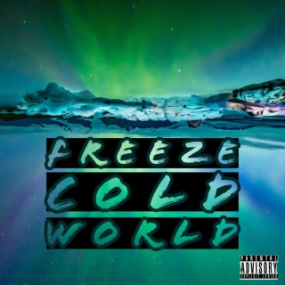 Cold World