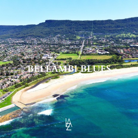 Bellambi Blues | Boomplay Music