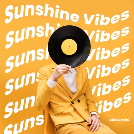 Sunshine Vibes | Boomplay Music