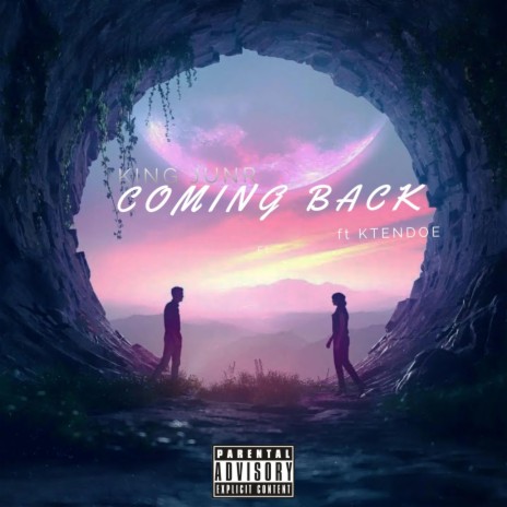 COMING BACK ft. Ktendoe | Boomplay Music