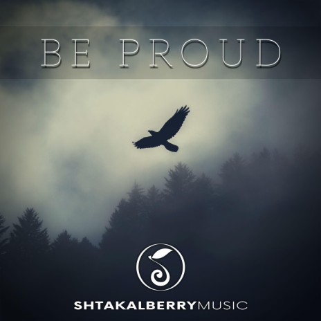 Be Proud (Motivational Epic Corporate) | Boomplay Music