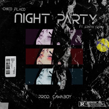 Night Party ft. Cristo Crxkr | Boomplay Music