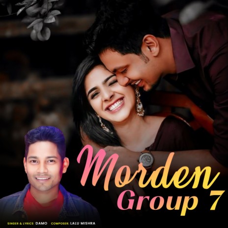 Morden Group 7 | Boomplay Music