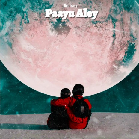 Paayu Aley | Boomplay Music