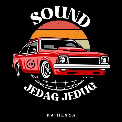 SOUND JEDAG JEDUG | Boomplay Music