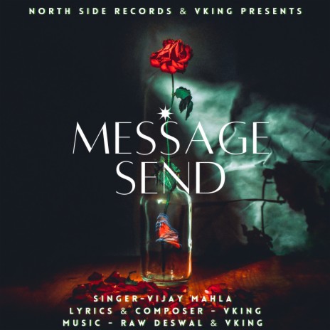 Message Send ft. VKing | Boomplay Music